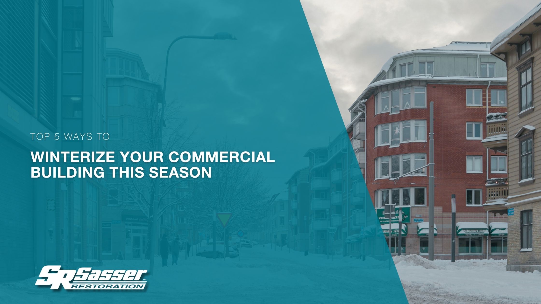 Buildings and streets covered in snow