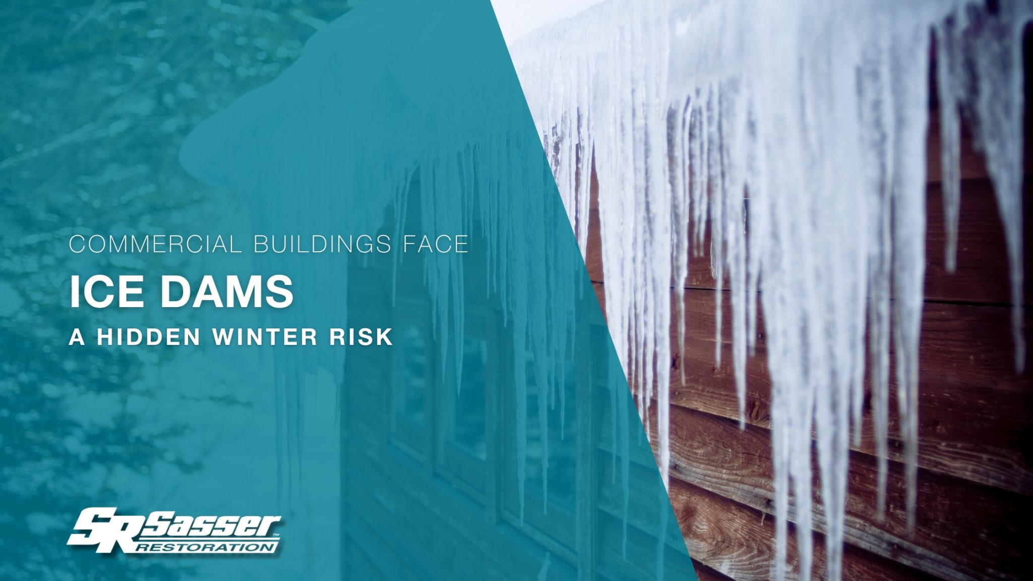 Ice Risk Making Ice Dams: A Hidden Winter Risk for Commercial Buildings - Sasser ...