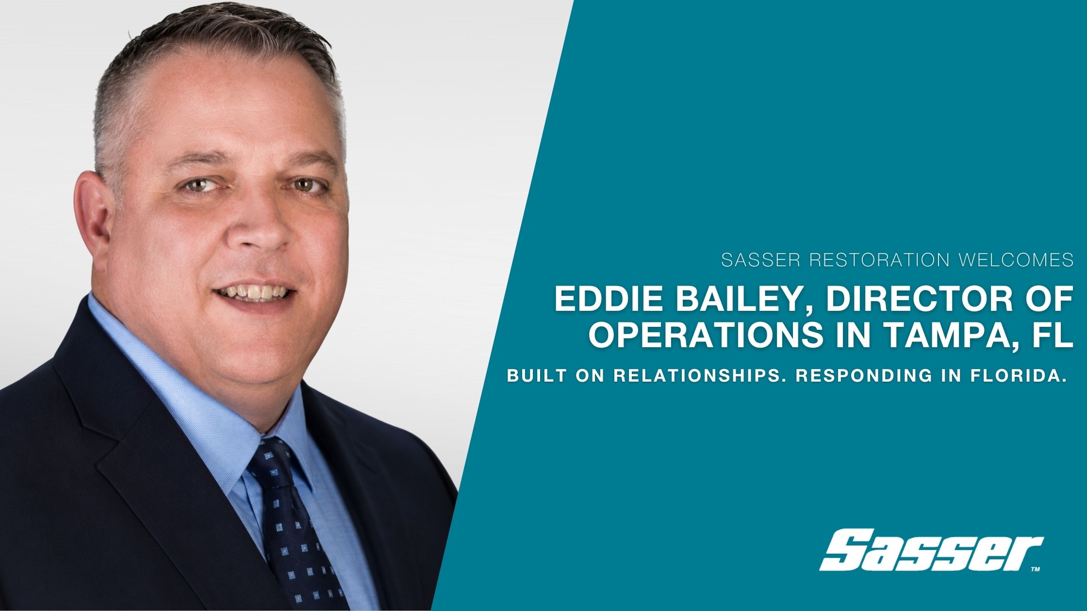Eddie Bailey, Sasser Restoration's Director of Operations in Tampa, Florida